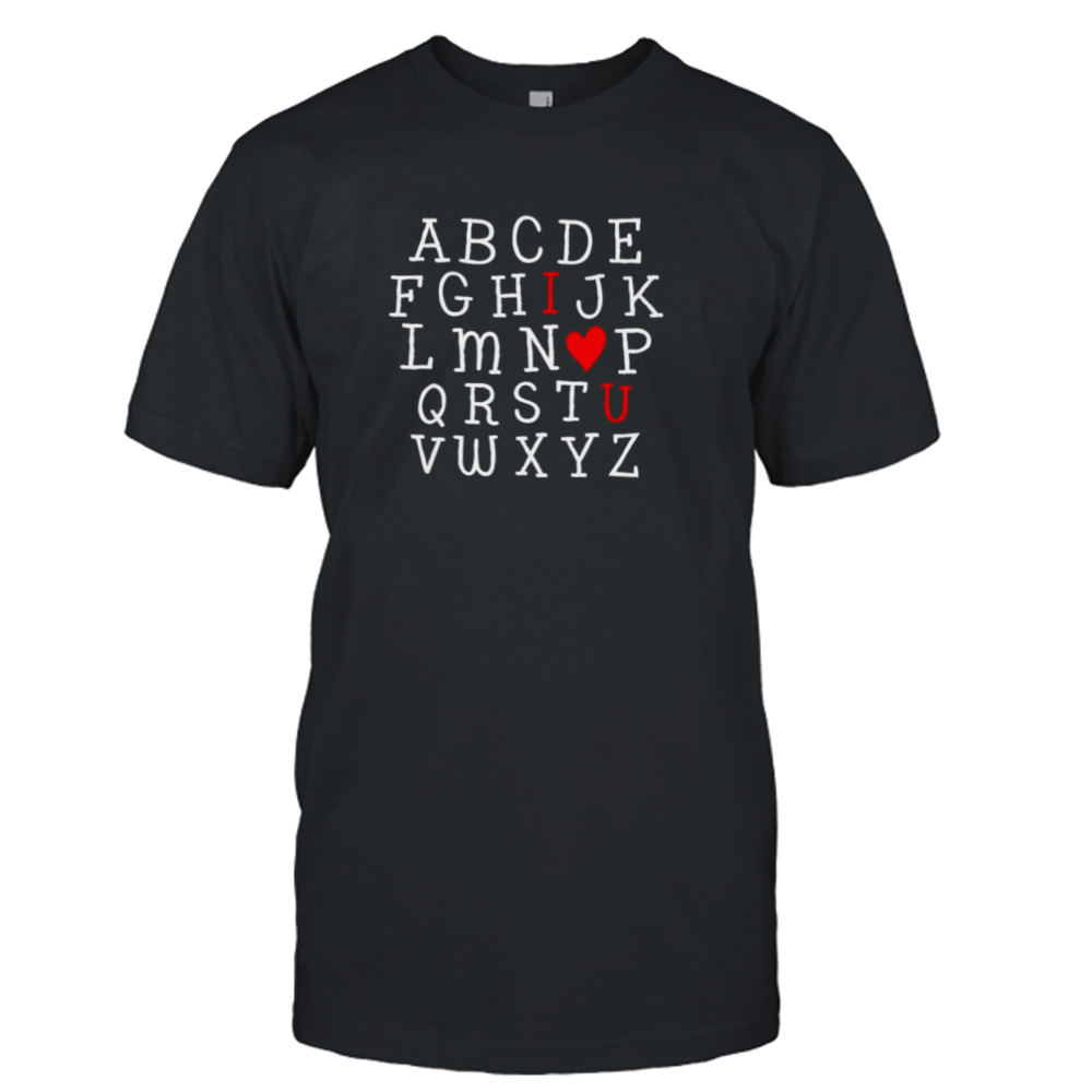 I love you Valentines day alphabet shirt