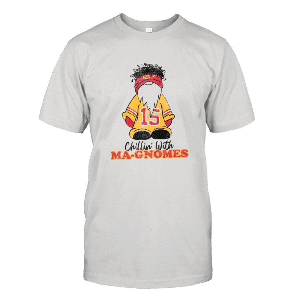 Gnome Chillin’ With Ma-Gnomes Kansas City Chiefs shirt