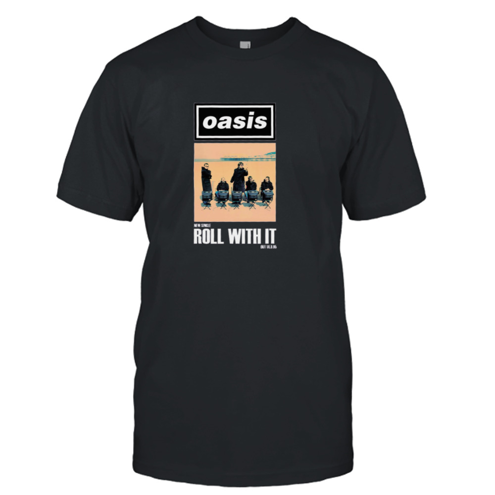 Roll With It Single Oasis Band shirt