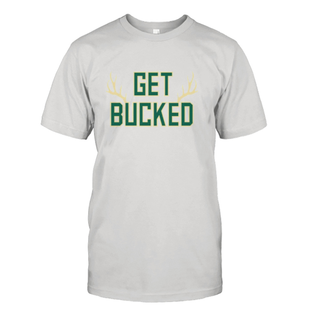 Get Bucked Black Milwaukee Bucks shirt
