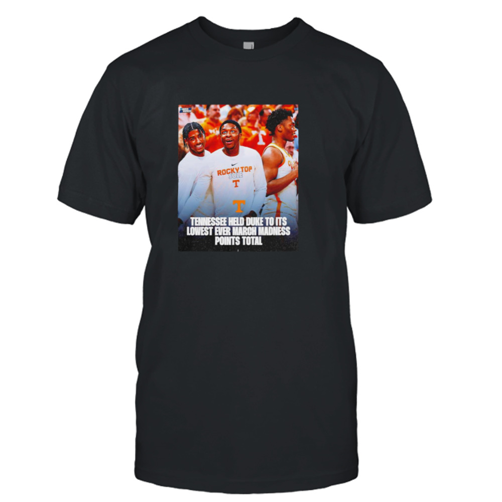 Vols Tennessee held Duke to its lowest every march madness points total shirt