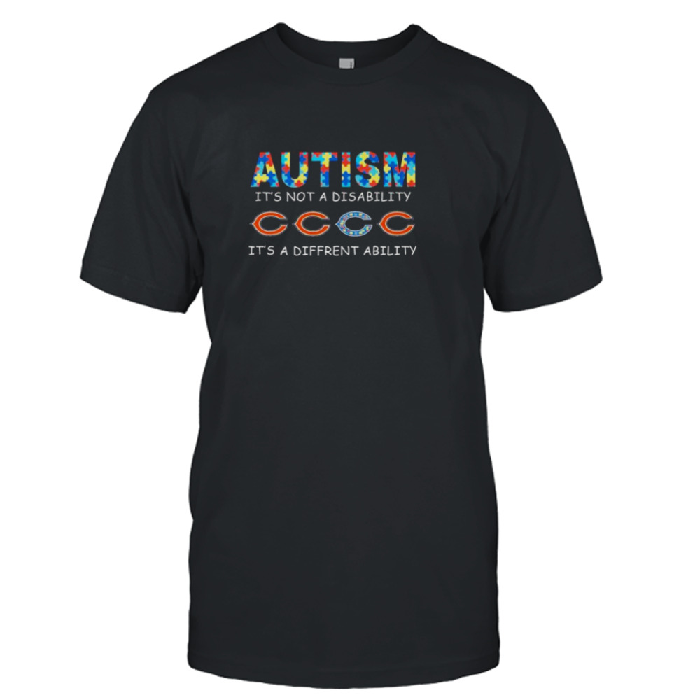 Chicago Bears Autism It’s Not A Disability It’s A Different Ability shirt