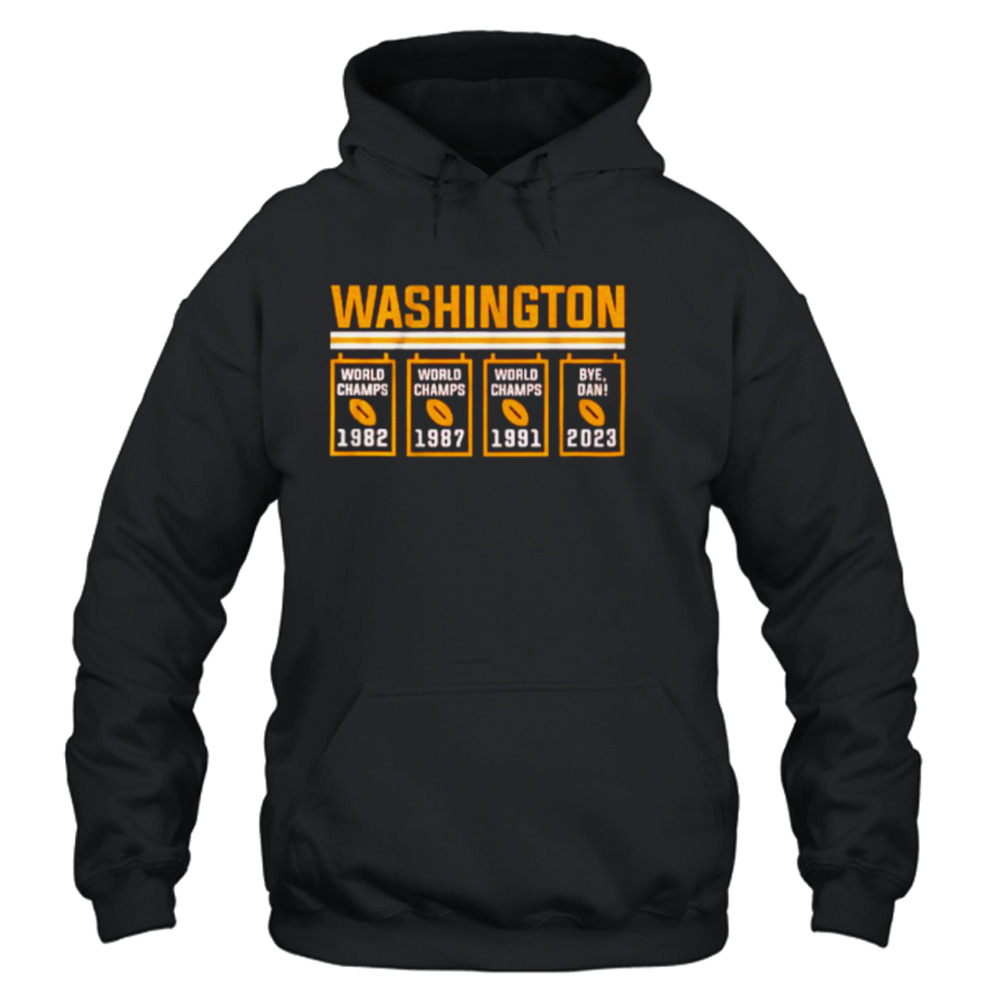 Washington Commanders bye dan banners shirt, hoodie, sweater, long sleeve  and tank top