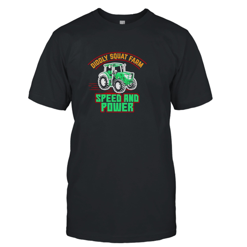 Diddly squat farm speed and power shirt