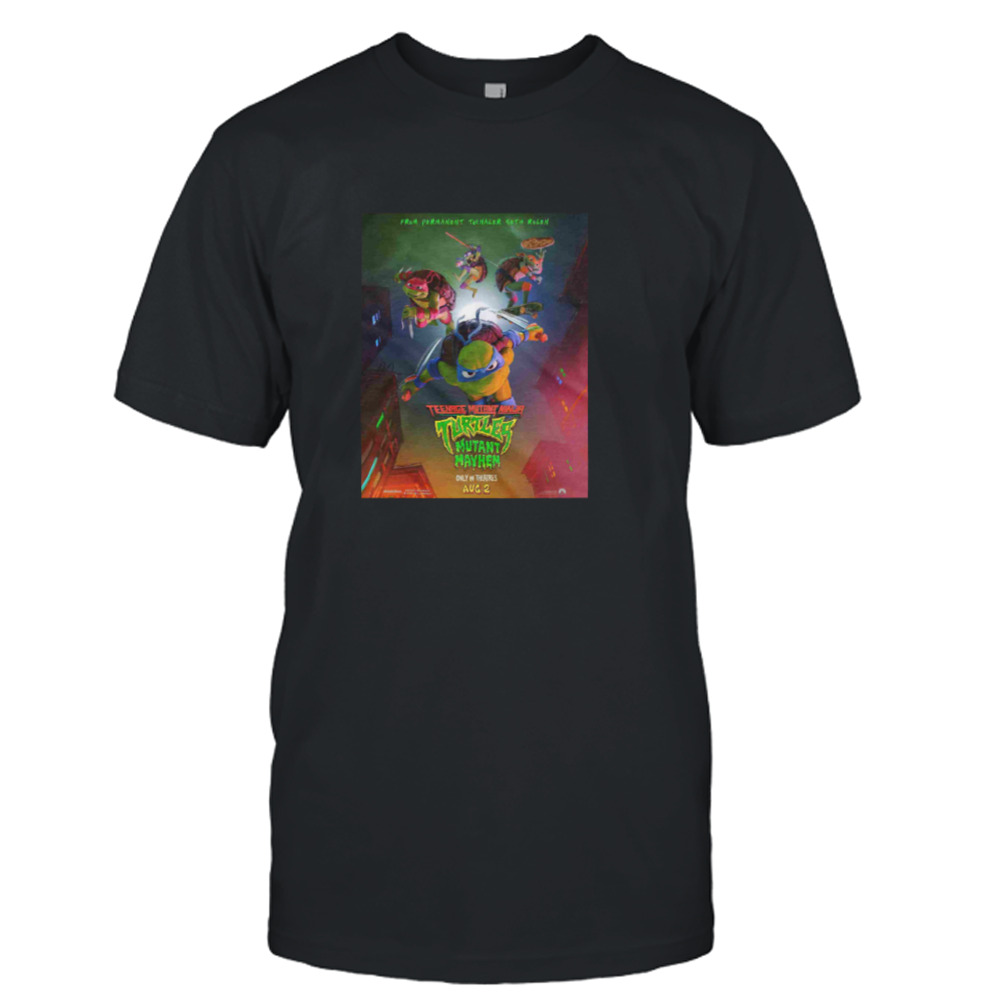 Another New Poster For Teenage Mutant Ninja Turtles Mutant Mayhem 2023 Movie T-Shirt