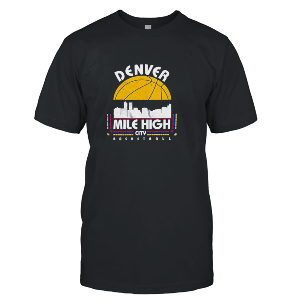 Denver Basketball Retro Mile High City Vintage 2023 Shirt
