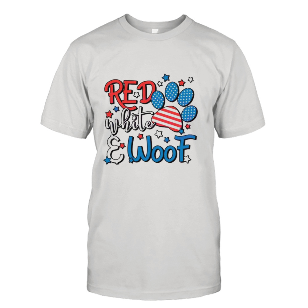 Red White And Woof 4th Of July Dog Lover shirt