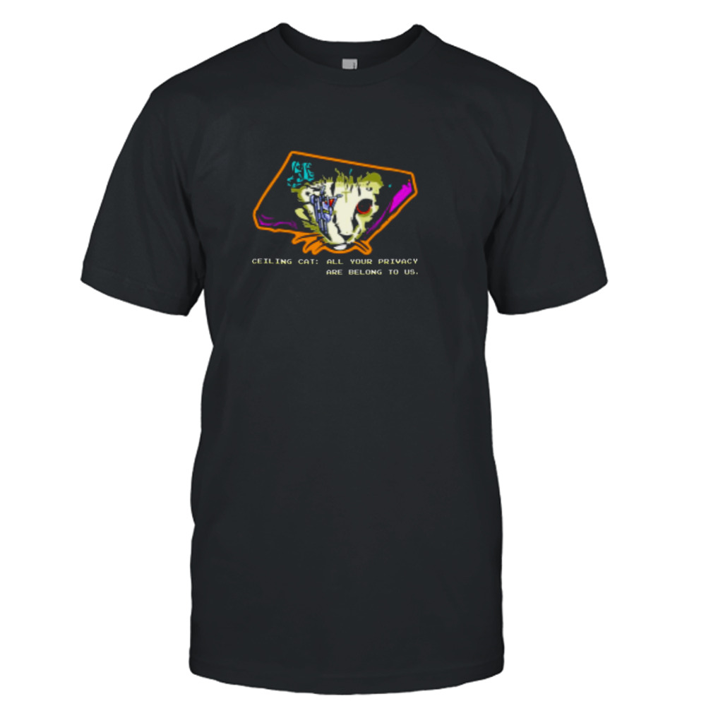 All Your Base Ceiling Cat shirt