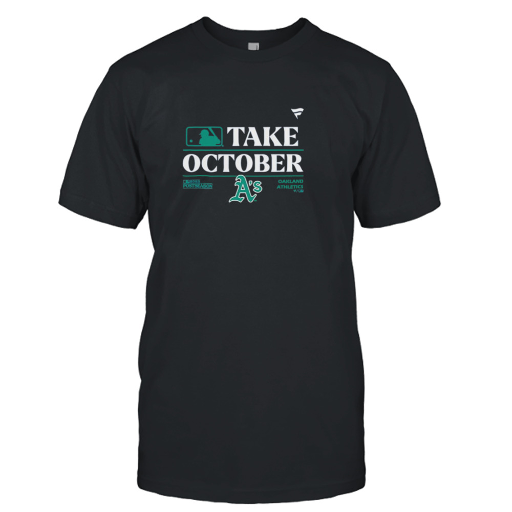 Oakland Athletics MLB Take October 2023 Postseason shirt