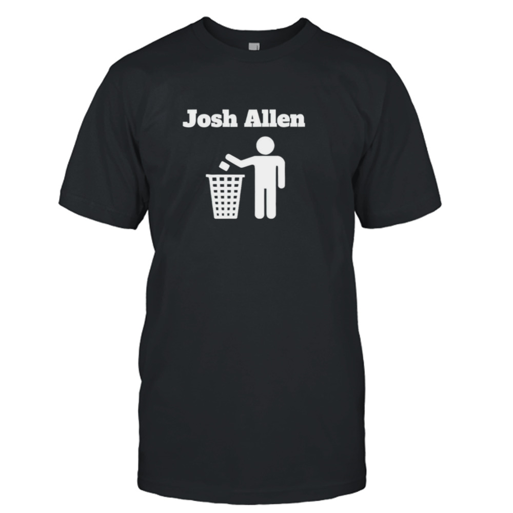 Josh Allen trash shirt