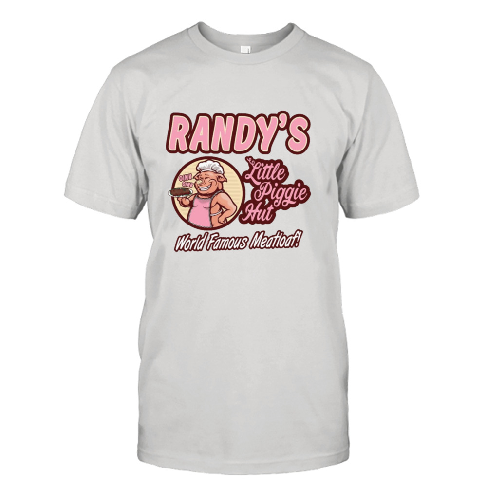 Randy’s Little Piggie Hut shirt