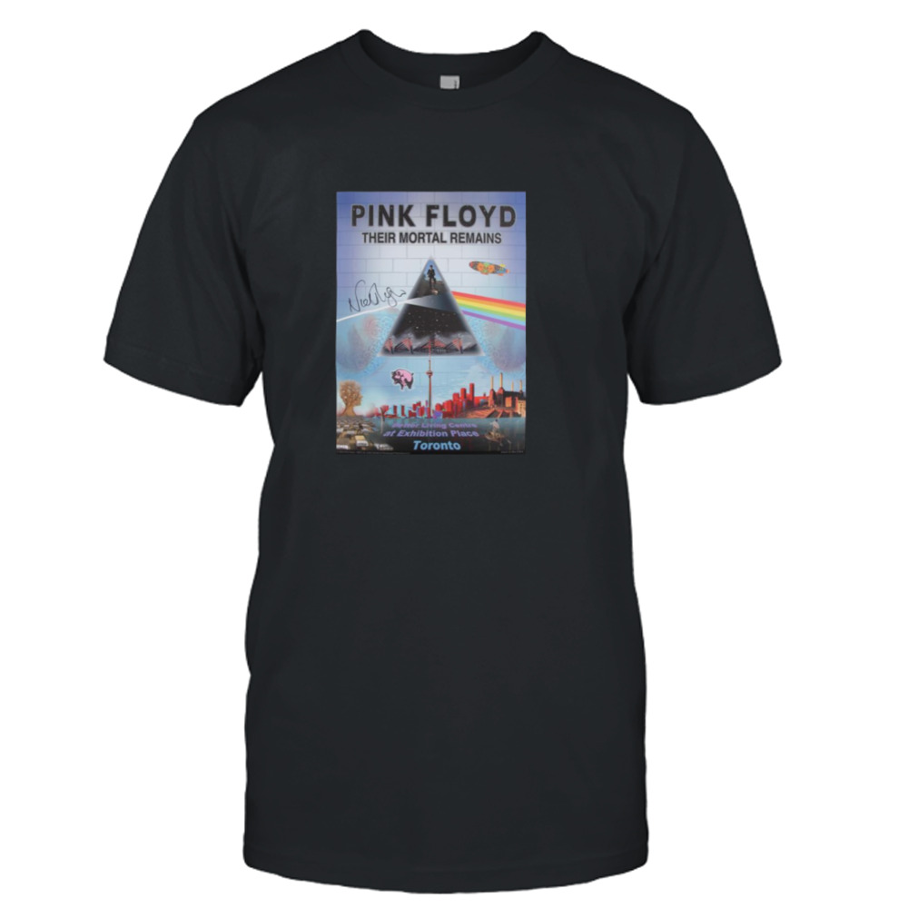 Pink Floyd Their Mortal Remains Toronto Poster T-shirt