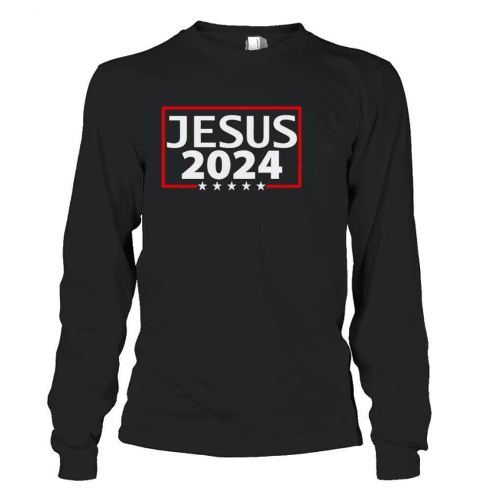 Jesus 2024 Shirt   Jesus 2024 Shirt D74a50 2 