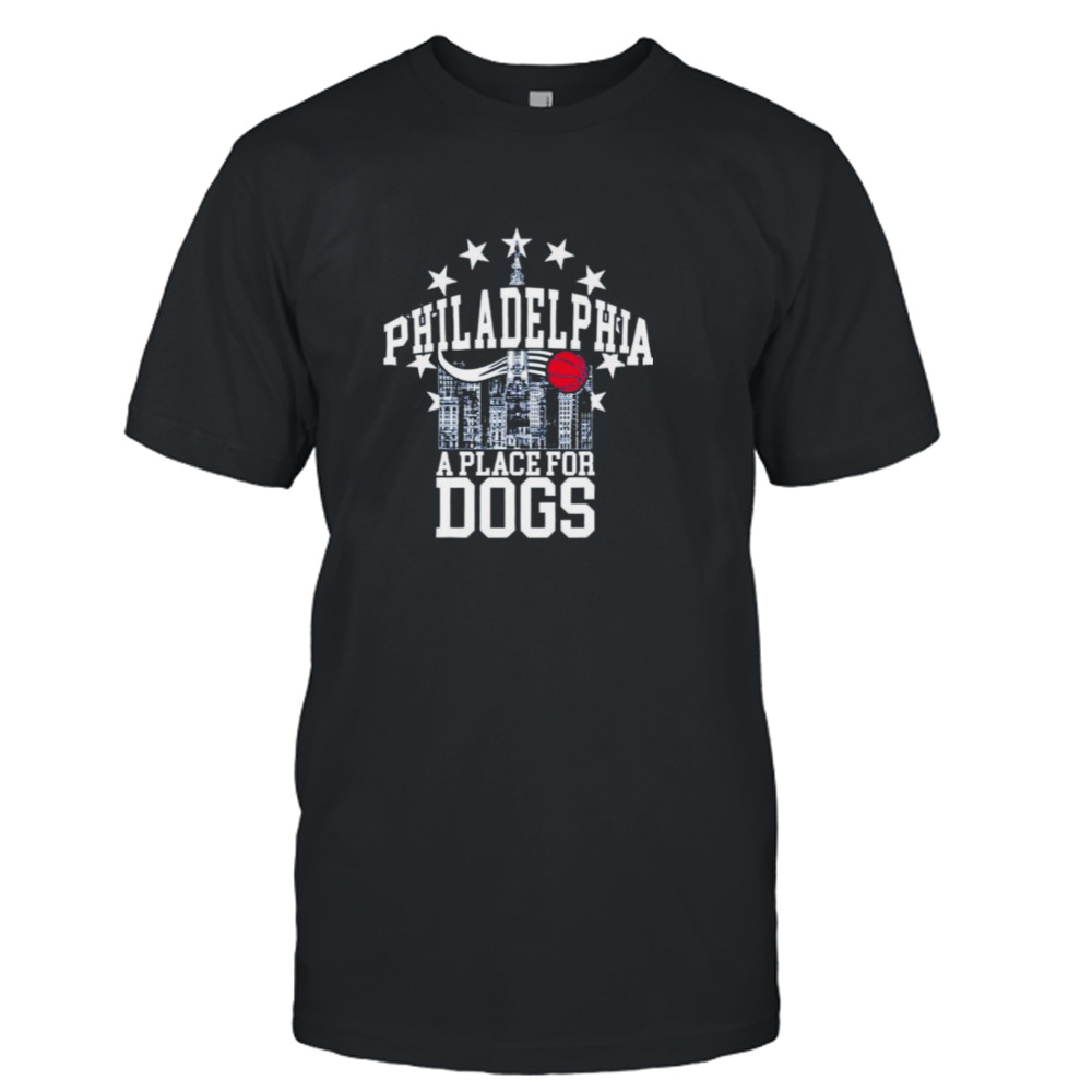 Philadelphia A Place For Dogs T-shirt