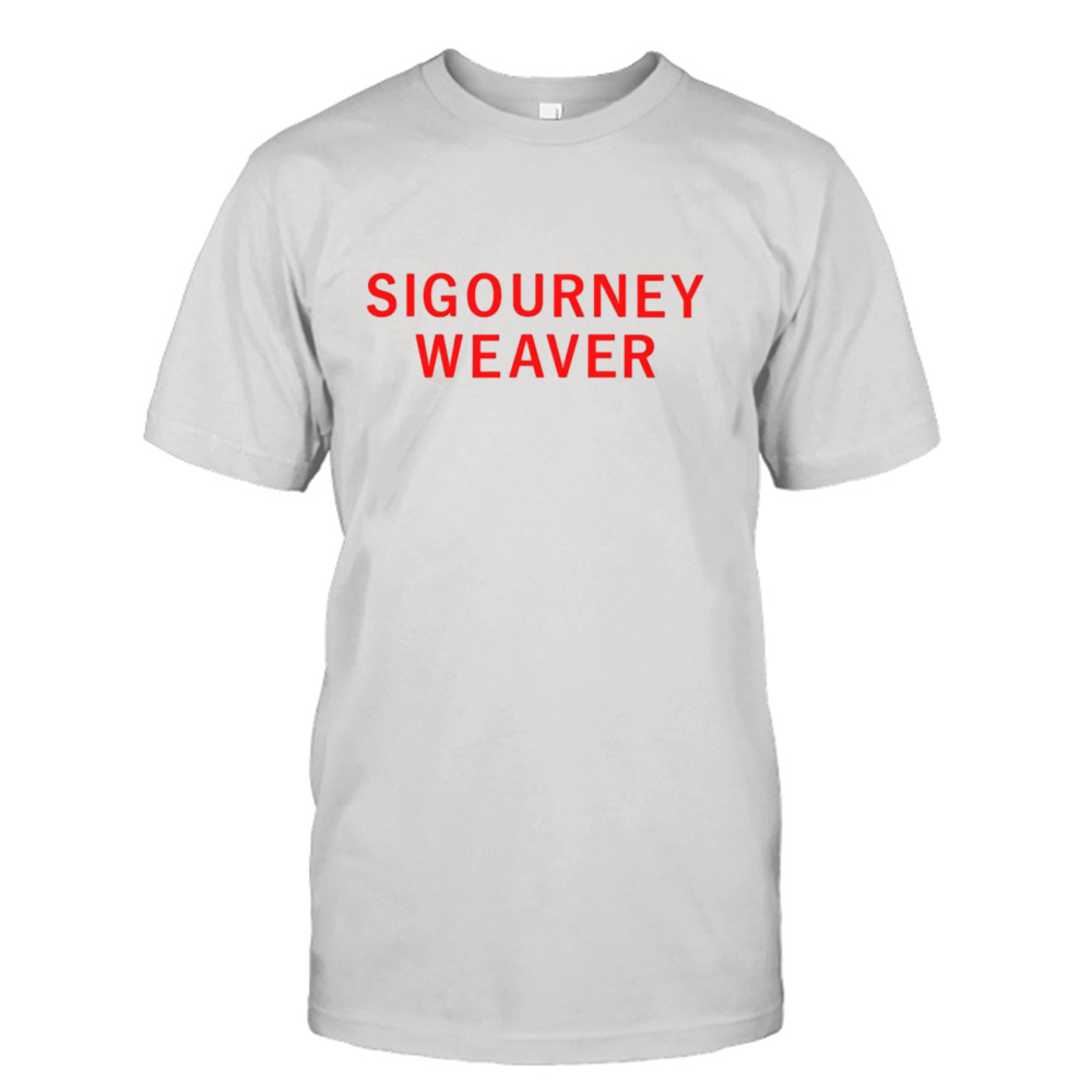 Sigourney weaver shirt