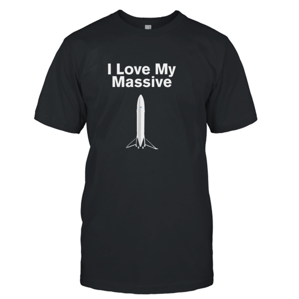 I love massive rocket starship shirt